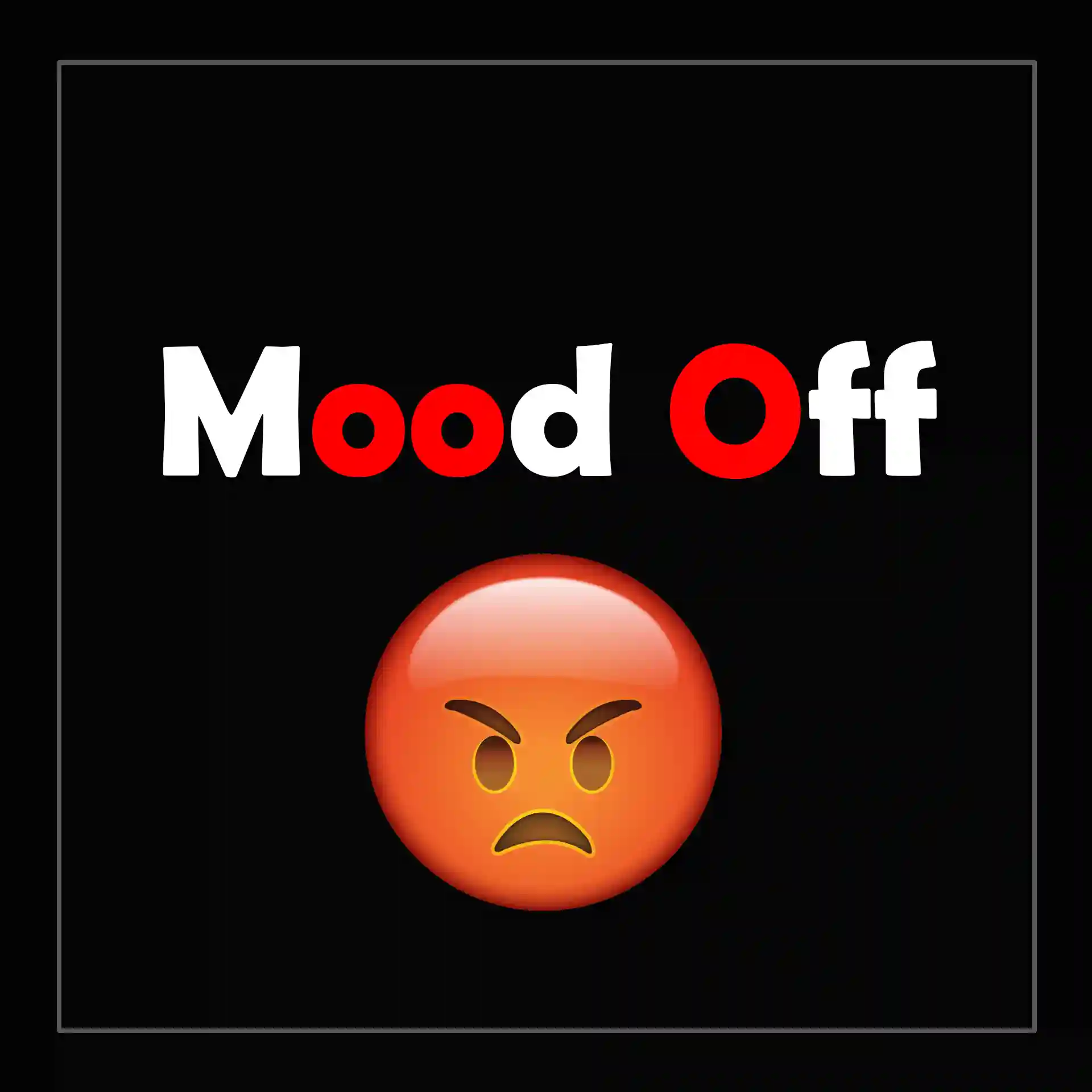 Mood Off DP